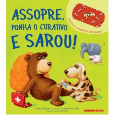 Assopre, ponha o curativo e sarou!