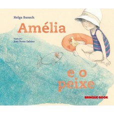 Amélia e o peixe