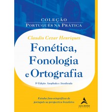 Fonética, fonologia e ortografia