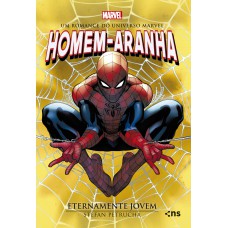 Homem Aranha eternamente jovem