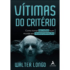 Vítimas do critério