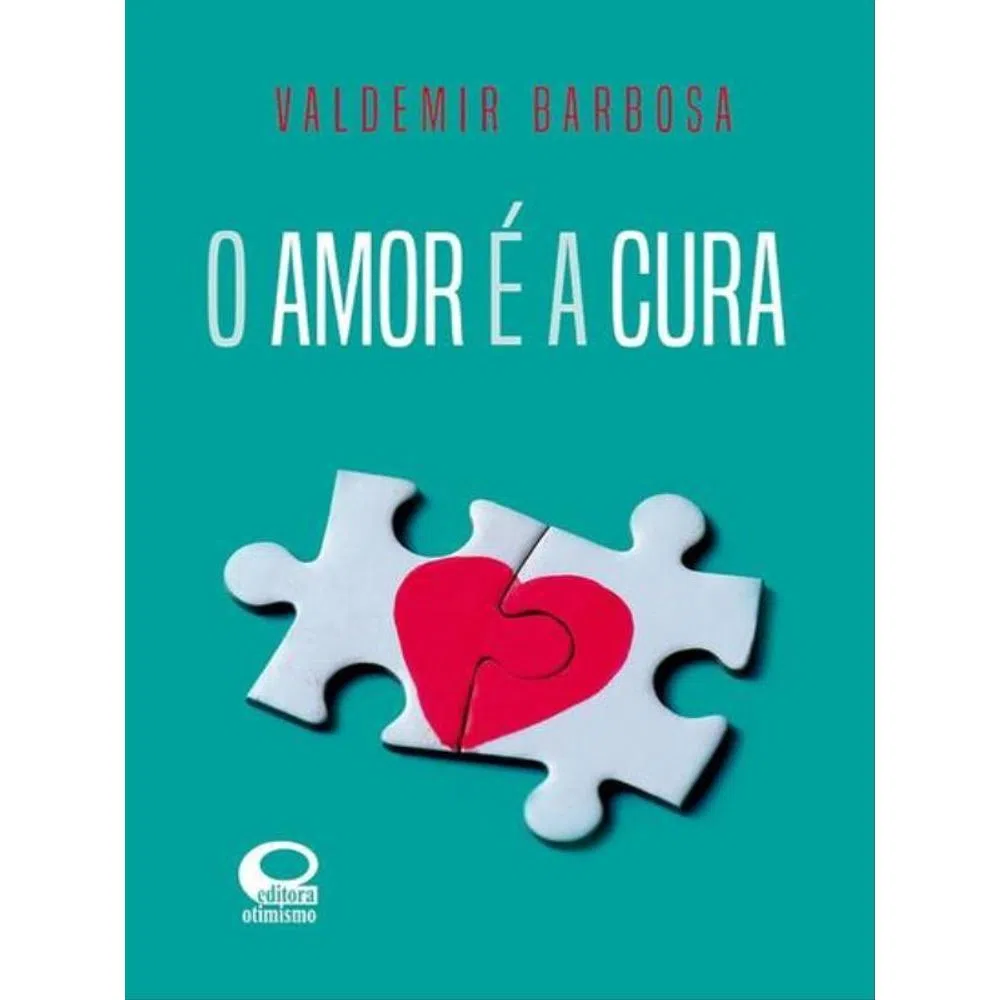 O amor é a cura