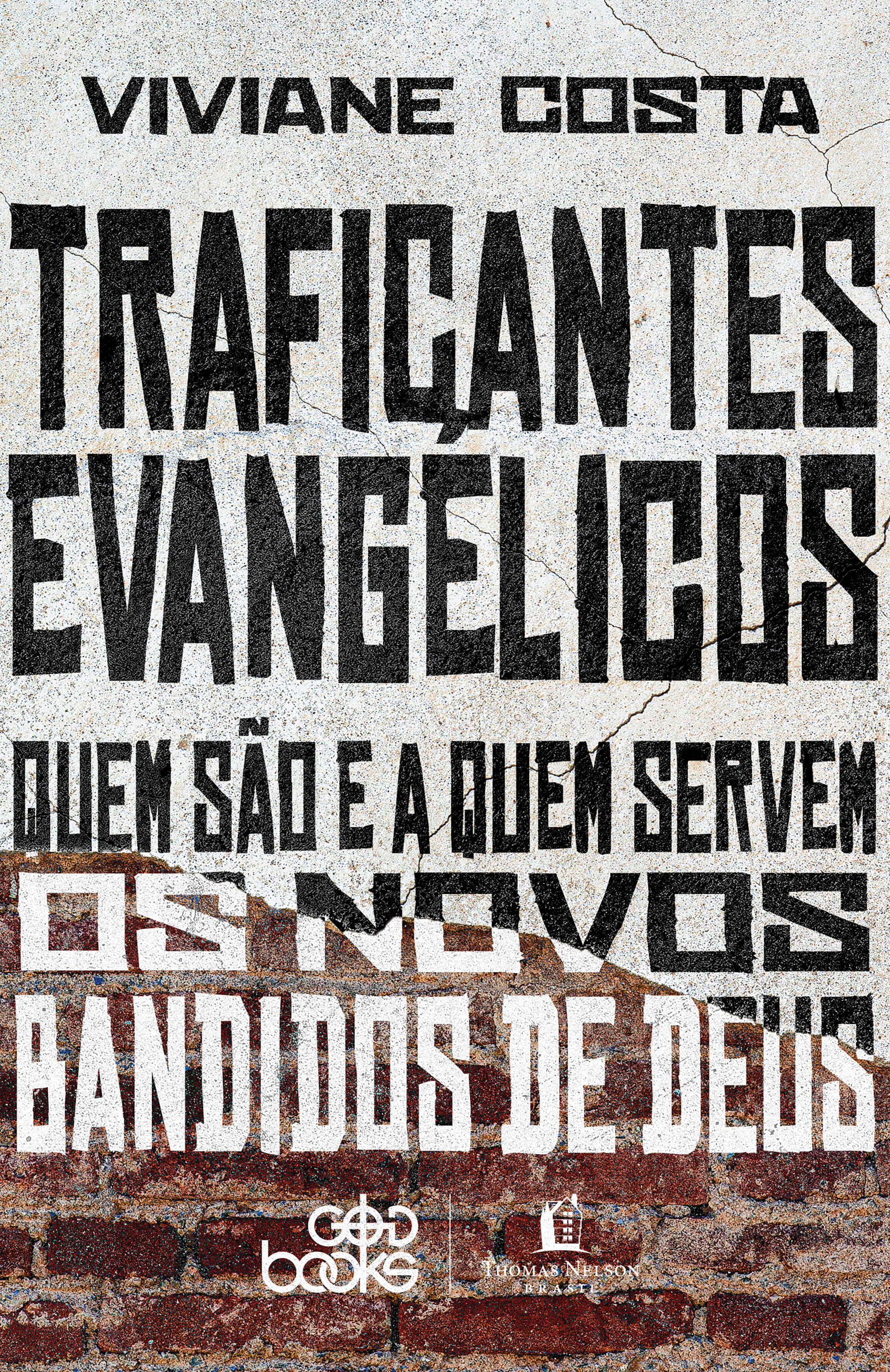 Traficantes evangélicos