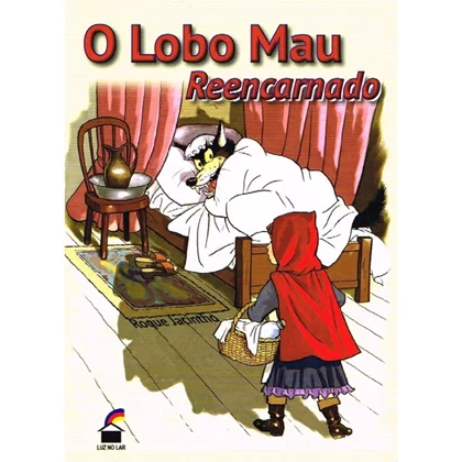 O Lobo Mau Encarnado