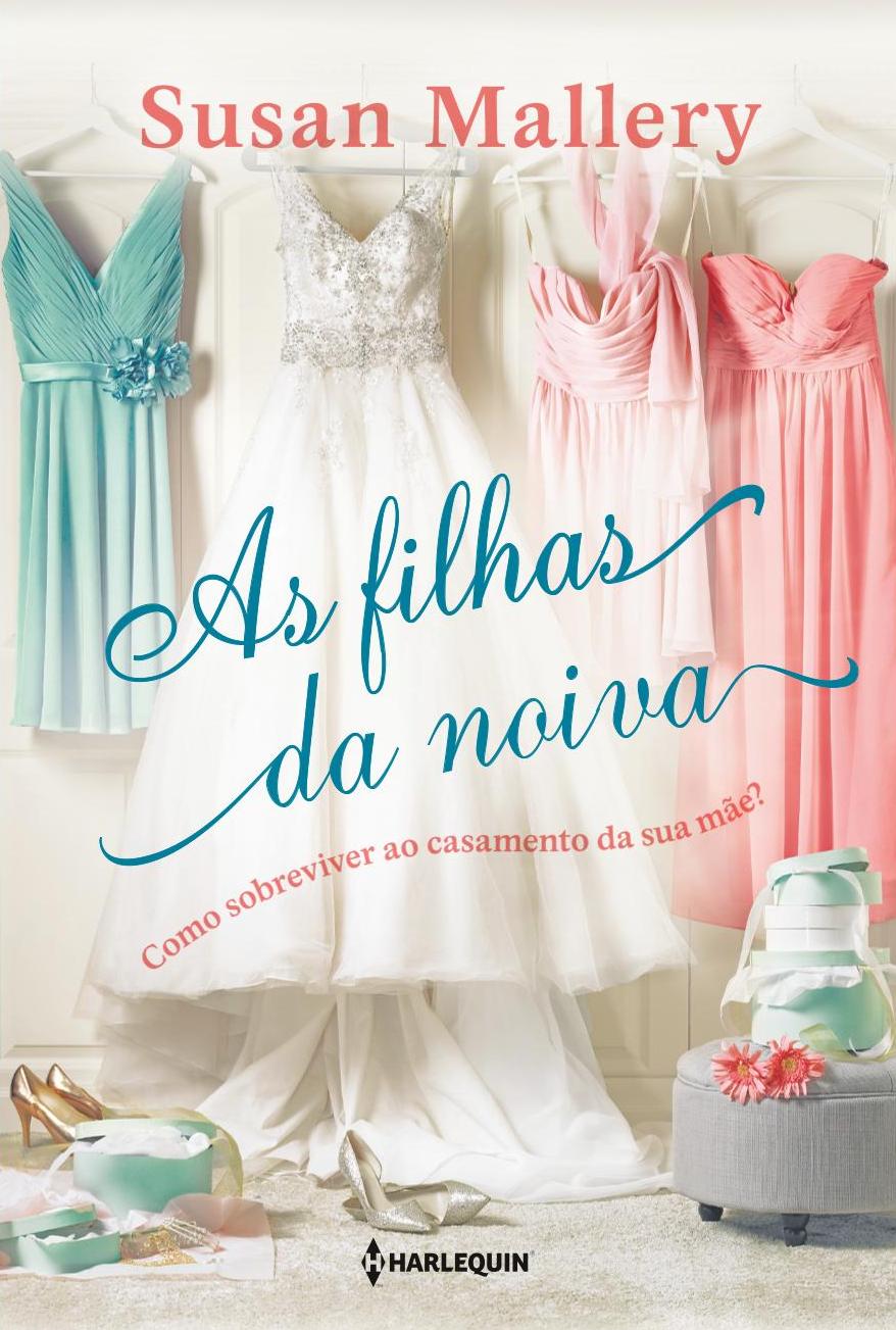 As filhas da noiva