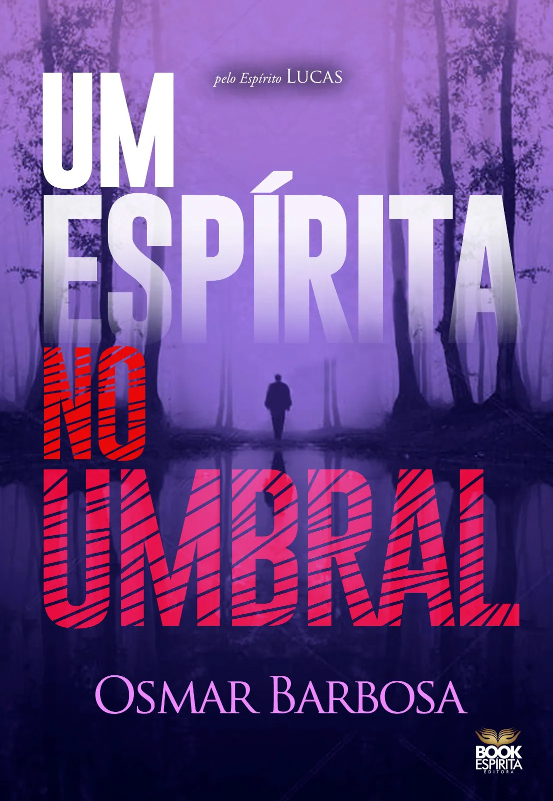 Um Espirita no Umbral