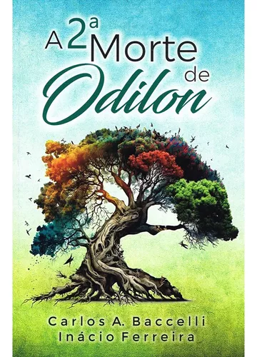 A Segunda Morte de Odilon