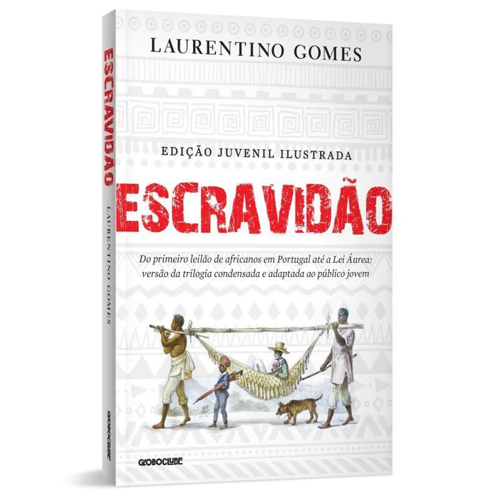 ESCRAVIDÃO - EDIÇÃO JUVENIL ILUSTRADA